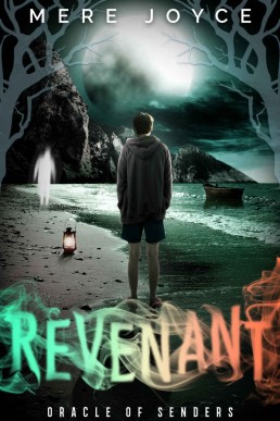 Revenant (Oracle of Senders Book 2)