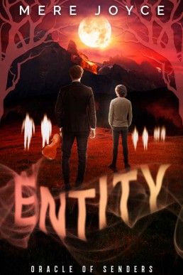 Entity (Oracle of Senders Book 4)