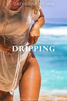 Dripping: A Mamma Mia inspired sapphic lovestory