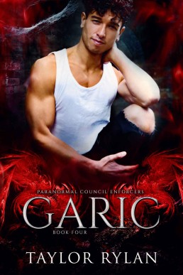 Garic (Paranormal Council Enforcers 4)