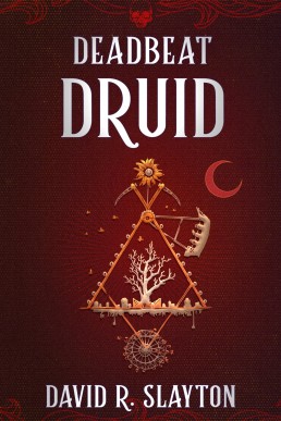 Deadbeat Druid (Adam Binder 3)