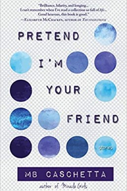 Pretend I'm Your Friend Stories