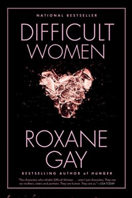 Difficult Women