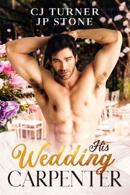His Wedding Carpenter (His Wedding Love Book 2)