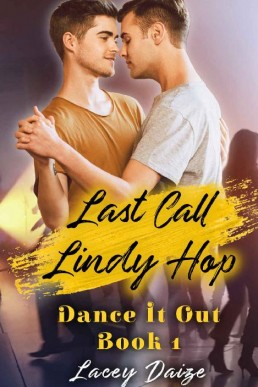 Last Call Lindy Hop (Dance It Out! 1)