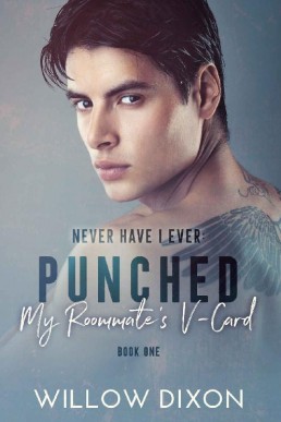 Never Have I Ever: Punched my Roommate's V-Card (Never Have I Ever #1)