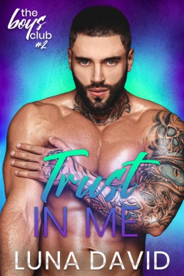 Trust in Me (The Boys Club Book 2)