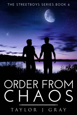 Order From Chaos (StreetBoys #6)