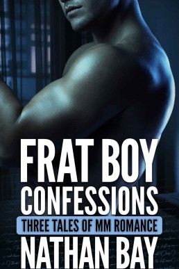 Frat Boy Confessions (Short Stories)