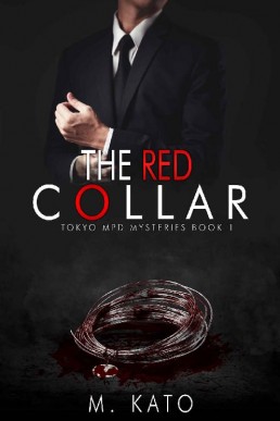 The Red Collar (Tokyo MPD Mysteries Book 1)