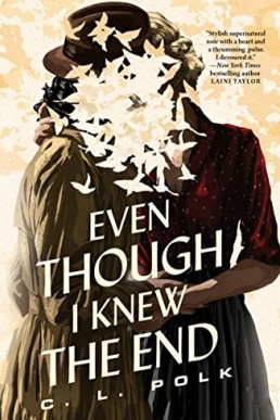 Even Though I Knew the End