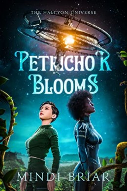 Petrichor Blooms (The Halcyon Universe #2)