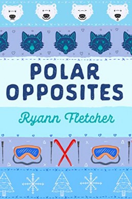 Polar Opposites (The Midwest Weres #3)