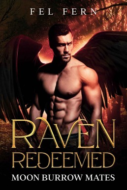 Raven Redeemed (Moon Burrow Ravens 1)