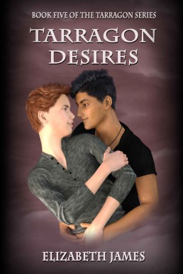 Tarragon Desires (Tarragon Series Book 5)