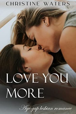 Love You More (Age-Gap Lesbian Romance Book 2)