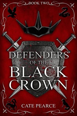 Defenders of the Black Crown (Black Crown, #2)