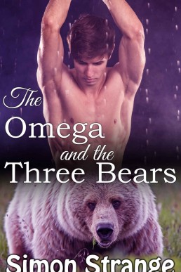 The Omega and the Three Bears: (MMM/M Paranormal Shifter Romance)