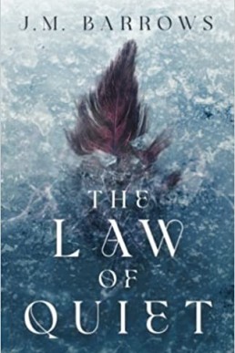 The Law of Quiet