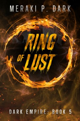 Ring of Lust: DARK EMPIRE: BOOK 5