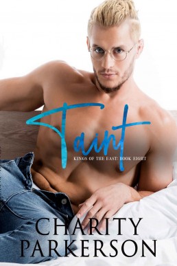 Taint (Kings of the East Book 8)