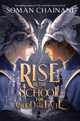 Rise of the School for Good and Evil