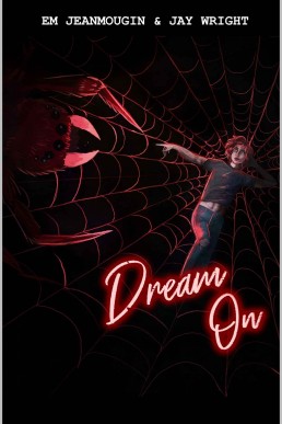 Dream On: The Hunter and the Spider #4