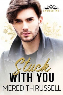 Stuck With You (Snowed Inn 06, various authors)