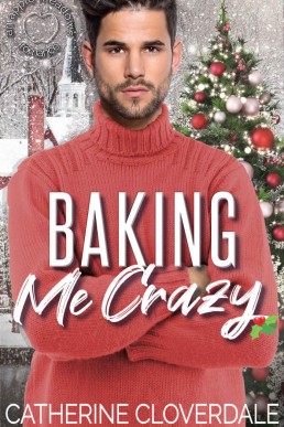 Baking Me Crazy (Apple Meadows Romance)