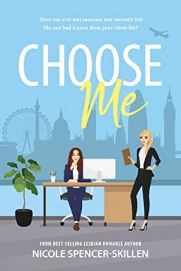 Choose Me (Choose Me #1)(New Cover)