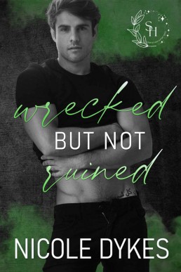 Wrecked but Not Ruined (Spark of Hope #3)