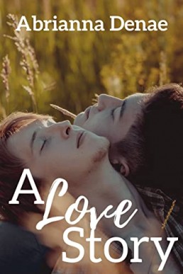 A Love Story (Stories Book 1)