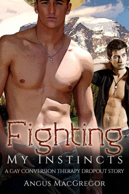 Fighting My Instincts: A Gay Conversion Therapy Dropout Story