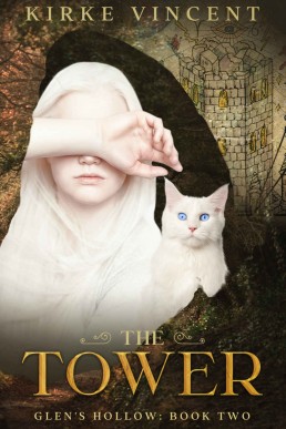 The Tower (Glen's Hollow Book 2)