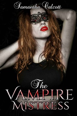 The Vampire Mistress: A Lesbian Retelling of Dracula
