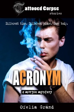Acronym (Tattooed Corpse Stories)