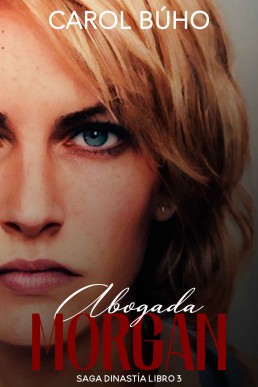 Abogada Morgan: Lesbianas (Dinastía nº 3) (Spanish Edition)