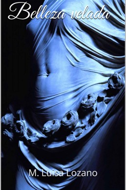 Belleza velada (Spanish Edition)