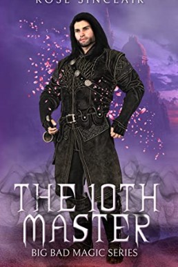 The 10th Master (Big Bad Magic #3)