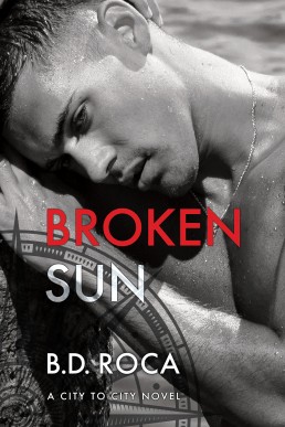 Broken Sun (City to City #1)