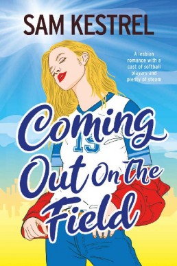 Coming Out on the Field: A Lesbian Romance