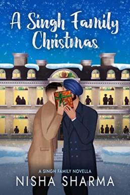 A Singh Family Christmas (The Singh Family Trilogy #2.5)