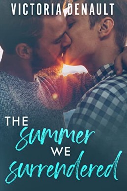The Summer We Surrendered (Ocean Pines #4)
