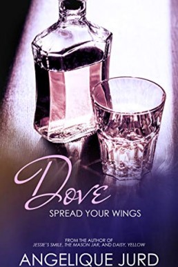 Dove: Spread Your Wings (Recovery #2)
