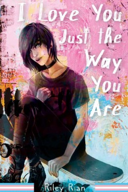 I Love You Just the Way You Are (Rock Canyon Series Book 1)