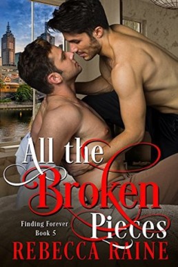 All the Broken Pieces (Finding Forever #5)