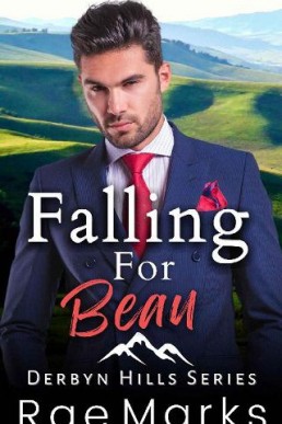 Falling for Beau (Derbyn Hills #1)
