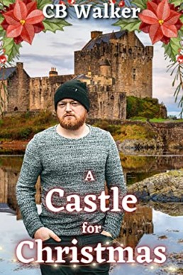 A Castle For Christmas (Holiday Romance)