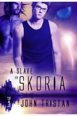 A Slave In Skoria (Skoria #2)