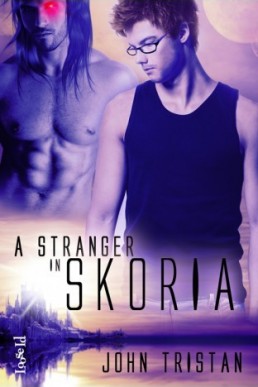 A Stranger In Skoria (Skoria #1)